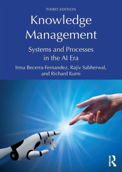 Knowledge Management - Becerra-Fernandez, Irma; Sabherwal, Rajiv; Kumi, Richard