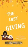 The Lust Giving