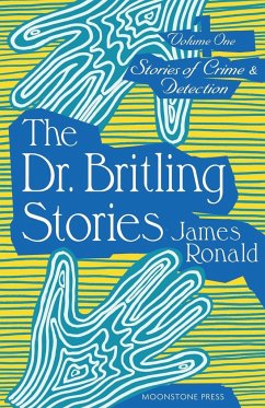 The Dr. Britling Stories - Ronald, James