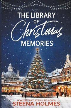 The Library of Christmas Memories - Holmes, Steena