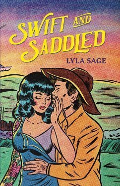 Swift and Saddled - Sage, Lyla