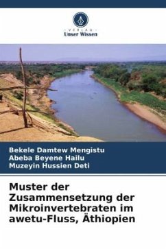 Muster der Zusammensetzung der Mikroinvertebraten im awetu-Fluss, Äthiopien - Mengistu, Bekele Damtew;Hailu, Abeba Beyene;Deti, Muzeyin Hussien