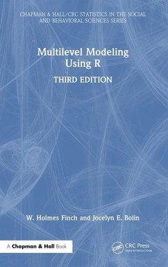 Multilevel Modeling Using R - Finch, W Holmes; Bolin, Jocelyn E; Kelley, Ken