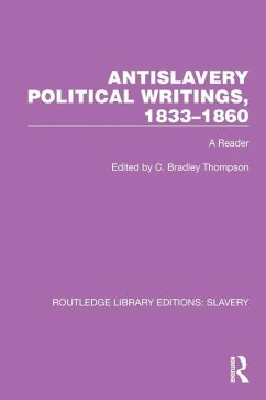 Antislavery Political Writings, 1833-1860