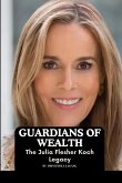 Guardians of Wealth