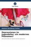 Depressionen im Jugendalter: ein modernes Phänomen?