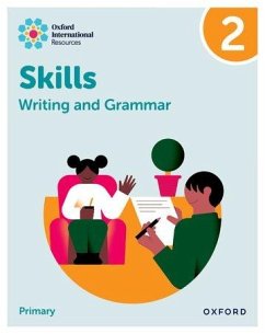 Oxford International Resources: Writing and Grammar Skills: Practice Book 2 - , Sharkey