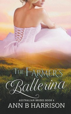 The Farmer's Ballerina - Harrison, Ann B