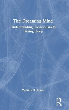 The Dreaming Mind - Rosen, Melanie G.