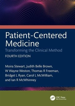 Patient-Centered Medicine - Stewart, Moira (Western University, London, Canada); Brown, Judith Belle; Weston, W. Wayne