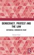 Democracy, Protest and the Law - Bild 1
