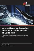 La gestione pedagogica della M.T. nelle scuole di Cabo Frio