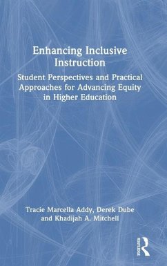 Enhancing Inclusive Instruction - Addy, Tracie Marcella; Dube, Derek; Mitchell, Khadijah A