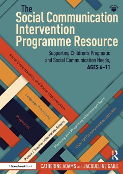 The Social Communication Intervention Programme Resource - Adams, Catherine; Gaile, Jacqueline