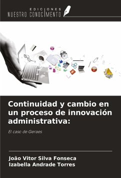 Cover Continuidad y cambio en un proceso de innovación administrativa:
