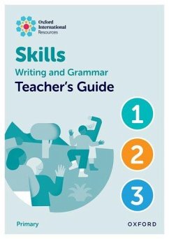 Oxford International Resources: Writing and Grammar Skills: Teacher Book Lower Primary - , Sharkey; , Southwell