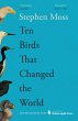 Ten Birds That Changed the World - Bild 1