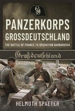 Panzerkorps Grossdeutschland - Spaeter, Helmuth