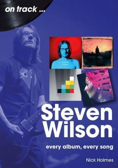 Steven Wilson On Track - Holmes, Nick