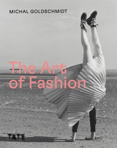 The Art of Fashion - Goldschmidt, Michal