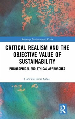 Critical Realism and the Objective Value of Sustainability - Sabau, Gabriela-Lucia