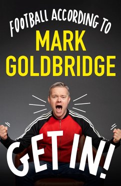 Get In! - Goldbridge, Mark
