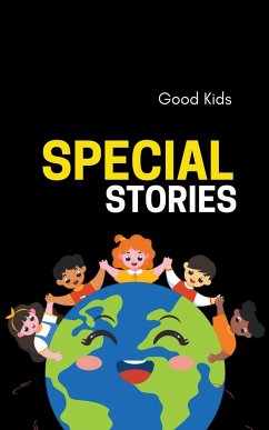 Special Stories - Kids, Good