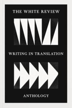 Cover The White Review Writing in Translation Anthology