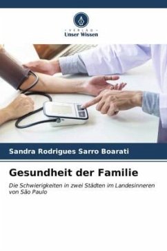 Gesundheit der Familie - Boarati, Sandra Rodrigues Sarro