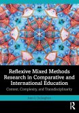 Reflexive Mixed Methods Research in Comparative and International Education