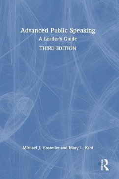 Advanced Public Speaking - Hostetler, Michael J; Kahl, Mary L