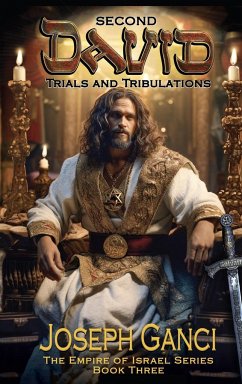 Second David Trials and Tribulations - Ganci, Joseph