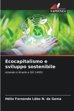 Ecocapitalismo e sviluppo sostenibile - Fernando Lôbo N. da Gama, Hélio
