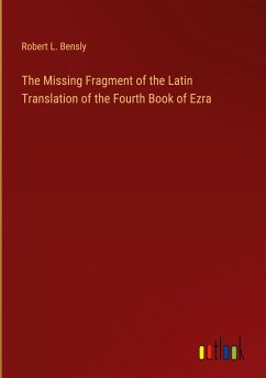 The Missing Fragment of the Latin Translation of the Fourth Book of Ezra