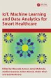 IoT, Machine Learning and Data... - Bild 1