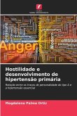 Hostilidade e desenvolvimento de hipertensão primária