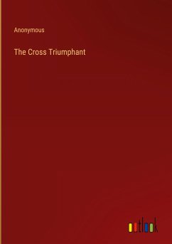 The Cross Triumphant