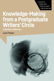 Knowledge-Making from a Postgraduate Writers' Circle (eBook, ePUB)