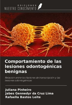 Cover Comportamiento de las lesiones odontogénicas benignas