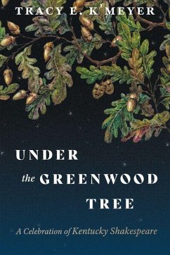 Under the Greenwood Tree - K'Meyer, Tracy E.