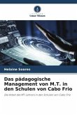 Das pädagogische Management von M.T. in den Schulen von Cabo Frio