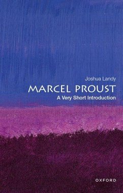 Marcel Proust: A Very Short Introduction - Landy, Joshua