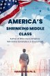 America's Shrinking Middle Class - Bild 1