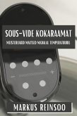 Sous-Vide Kokaraamat