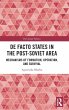 De Facto States in the Post-Soviet Area - Bild 1