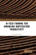 Hi-Tech Farming for Enhancing... - Bild 1