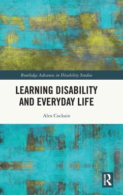 Learning Disability and Everyday Life - Cockain, Alex