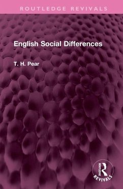 English Social Differences - Pear, T. H.