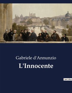 L'Innocente - D'Annunzio, Gabriele