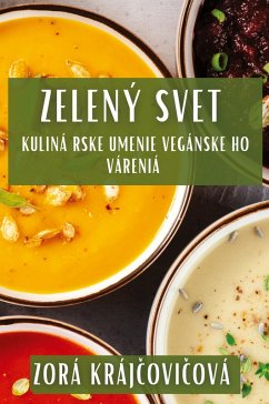 Zelený Sv¿t - Kraj¿ovi¿ová, Zora